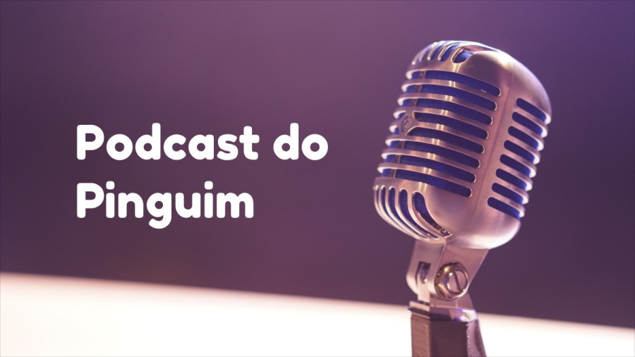 podcast do pinguim